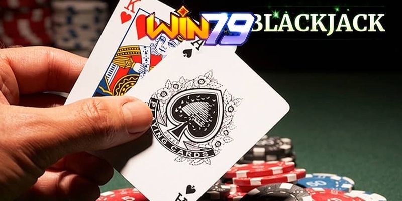 Hướng dẫn chơi Blackjack online tại Win79 đầy đủ nhất
