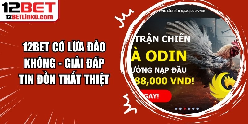 Chia Sẻ Kiến Thức đặt Cược Chính Xác Tại 12BET