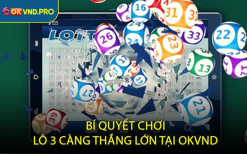 Cược Lô 3 Càng - Hành Trình Cá Cược Kịch Tính Và Hấp Dẫn