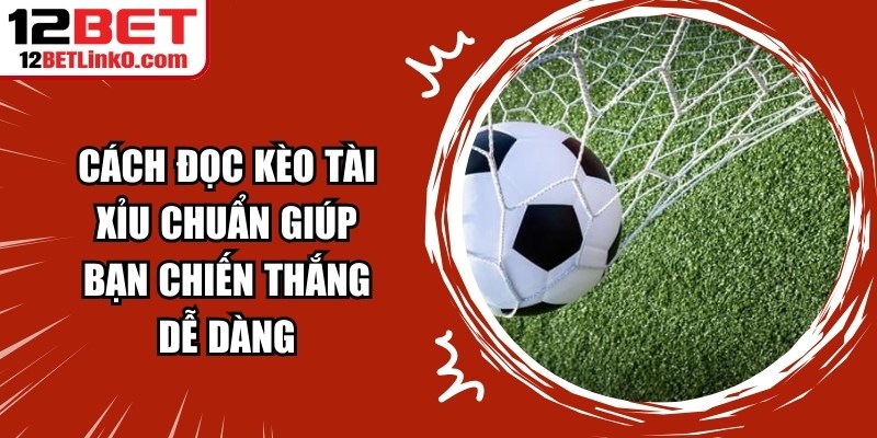 Cá Cược Bóng đá Hiệu Quả Tại Sân Chơi 12BET