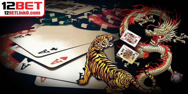 Chiến Thuật Chơi Rồng Hổ Hiệu Quả Dễ Dàng Áp Dụng Nhất