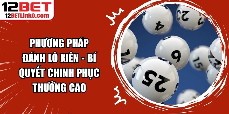 Xổ Số Trực Tuyến W88 - Mẹo Chơi Xổ Số Thắng Nhà Cái