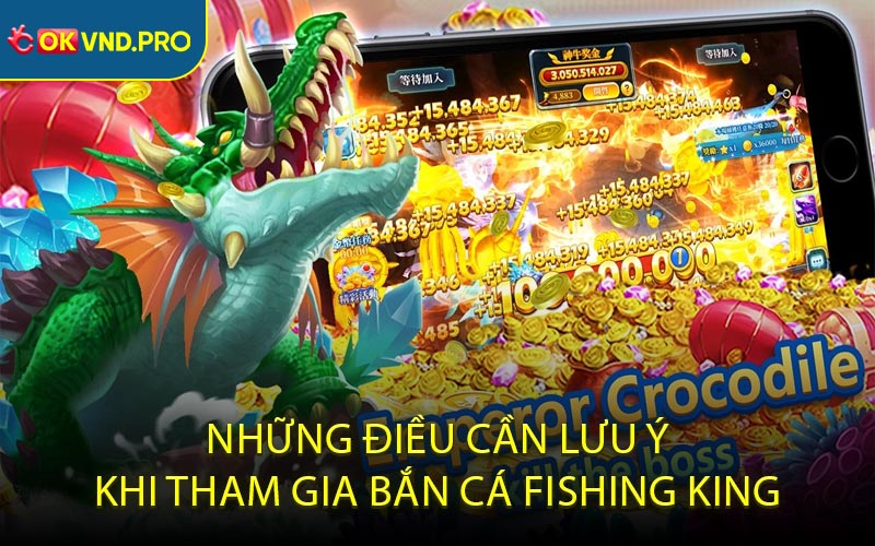Bắn Cá Fishing King - Thử Tài Săn Cá Và Nhận Thưởng Khủng